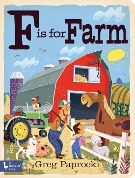 F is for Farm by Greg Paprocki